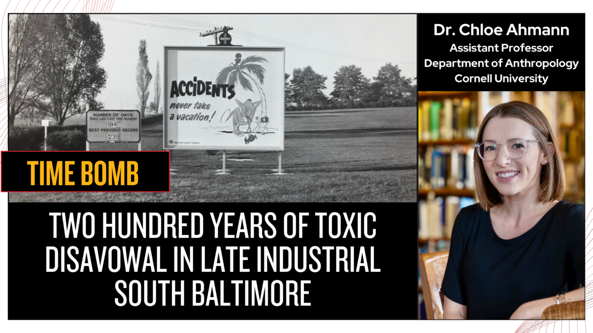 Time Bomb: 200 Years of Toxic Disavowal in South Baltimore
