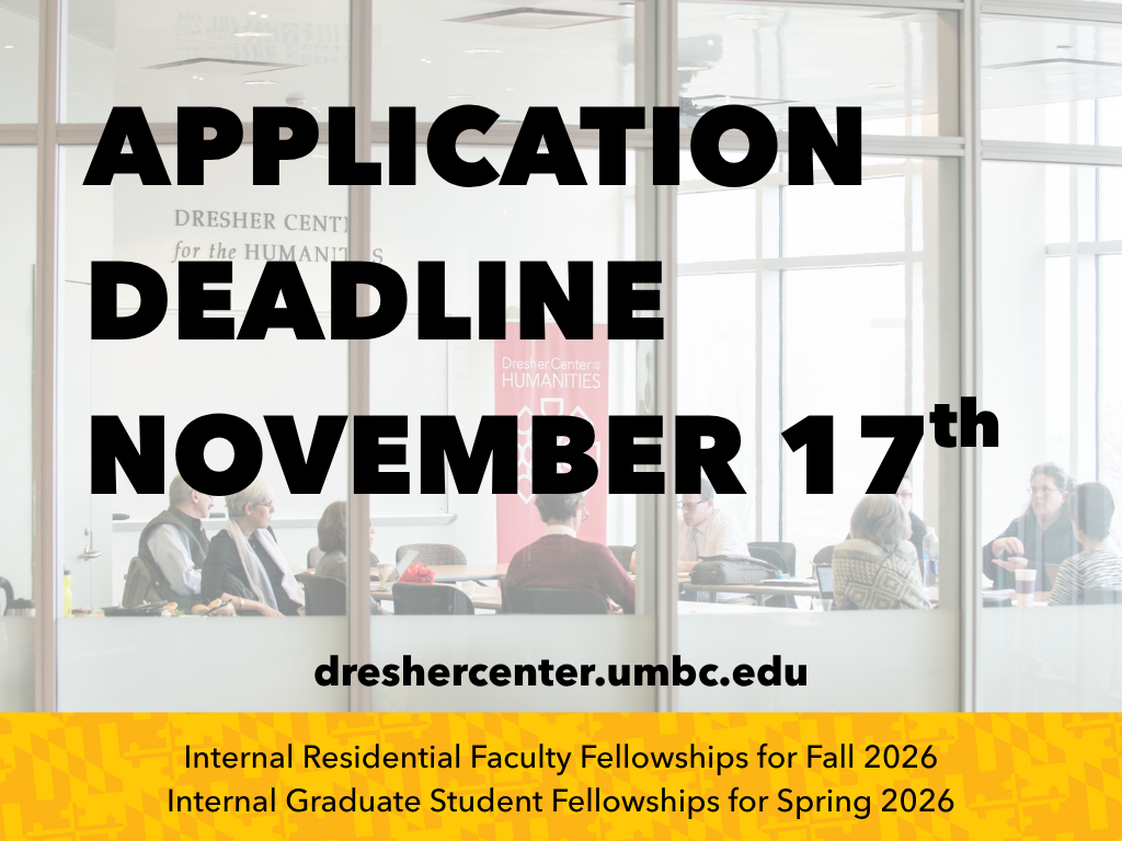 Apply for Dresher Center Fellowships today!