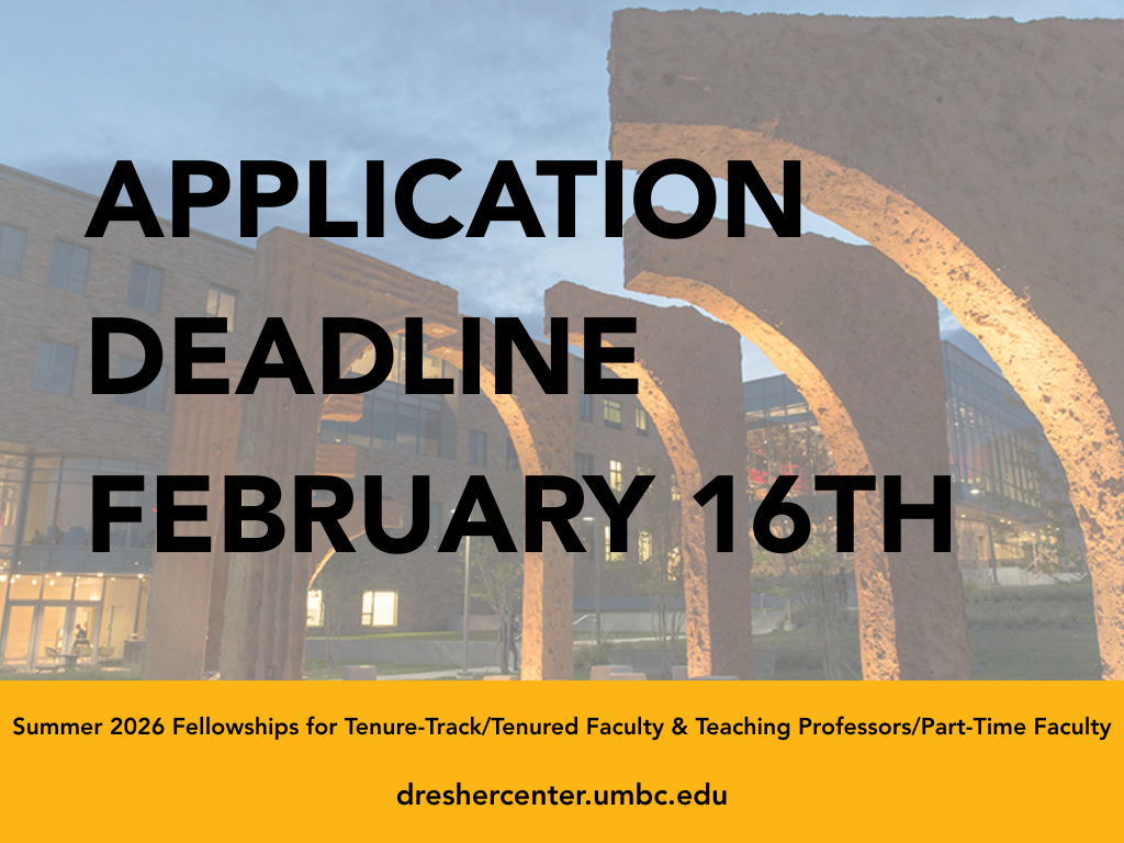Apply for Dresher Center Fellowships today!